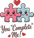 You Complete Me Ready To Press